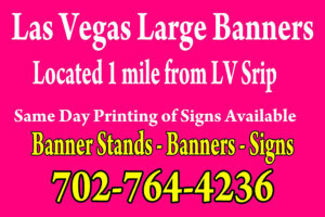 Las Vegas Large Festival Banner Signs
