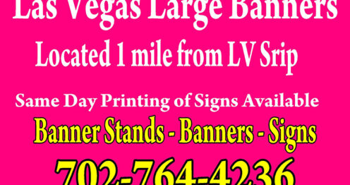 Banner Signs 89109 Vegas