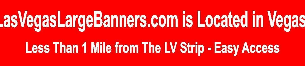 Rush Order Large Banners Vegas
