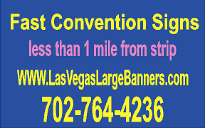 Vegas convention sign printing