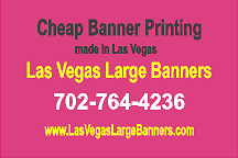 Cheap outdoor banners Las Vegas 