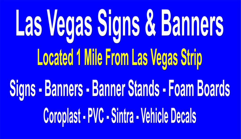Vegas Custom Banner Stand Sign Maker