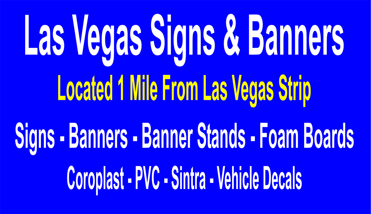 Quality Las Vegas Banners